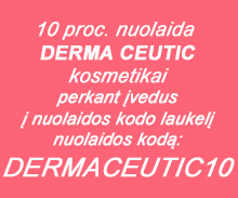 10 proc. nuolaida DERMA CEUTIC kosmetikai perkant įvedus į nuolaidos kodo laukelį nuolaidos kodą: DERMACEUTIC10
